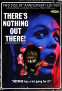 There's Nothing Out There