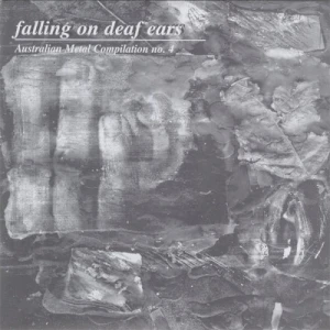 Australian Metal Compilation IV: Falling on Deaf Ears