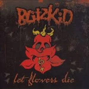 Let Flowers Die