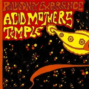 Paul Kidney Experience / Acid Mothers Temple