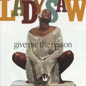 Give Me the Reason