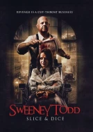 Sweeney Todd: Slice & Dice