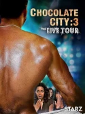 Chocolate City 3: Live Tour