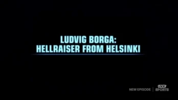 Ludvig Borga: Hellraiser From Helsinki