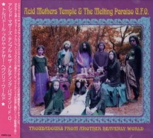 Troubadours From Another Heavenly World