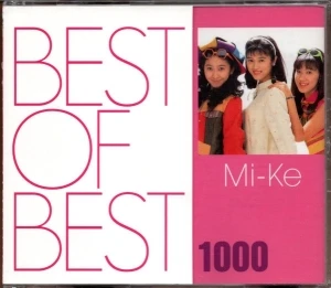BEST OF BEST 1000 Mi‐Ke