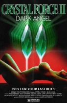 Crystal Force 2: Dark Angel