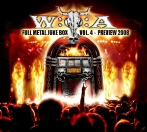 W:O:A Full Metal Juke Box, Vol. 4 – Preview 2008