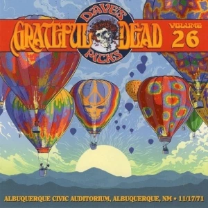 Dave’s Picks, Volume 26: Albuquerque Civic Auditorium, Albuquerque, NM · 11/17/71