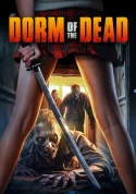 Dorm Of The Dead