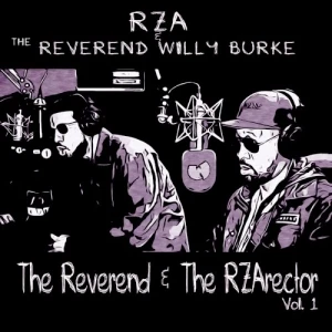 The Reverend & The RZArector, Vol. 1