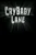 CryBaby Lane