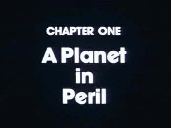 Chapter One: A Planet in Peril