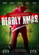 Caesar And Otto's Deadly Xmas
