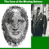The Case of the Missing Heiress