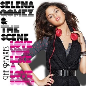 Love You Like a Love Song (Remixes)