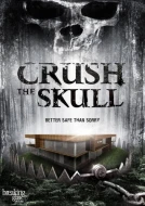 Crush The Skull