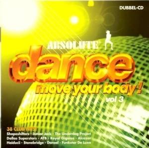 Absolute Dance: Move Your Body! Volume 3