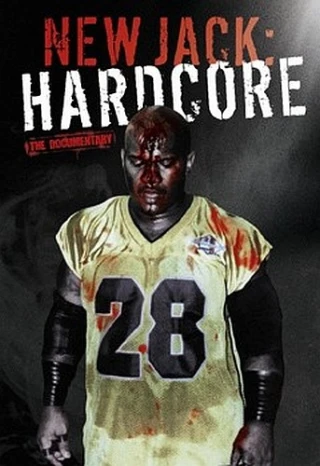 New Jack: Hardcore