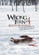 Wrong Turn 4: Bloody Beginnings