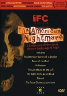 The American Nightmare