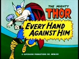 Every Hand Against Him/The Power of the Thunder God/The Power of Odin
