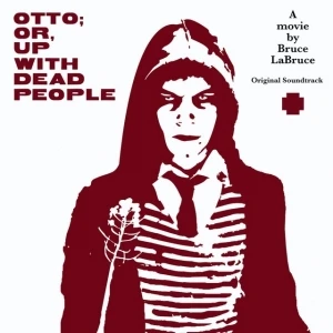 Otto: Or, Up With Dead People