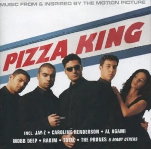 Pizza King: Music From & Inspired by the Motion Picture