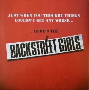 Just When You Thought Things Couldn't Get Worse... Here's the Backstreet Girls
