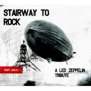 Stairway to Rock: (Not Just) a Led Zeppelin Tribute