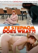 My Stepmom Does What?!