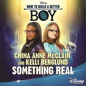 Something Real (From How to Build a Better Boy)