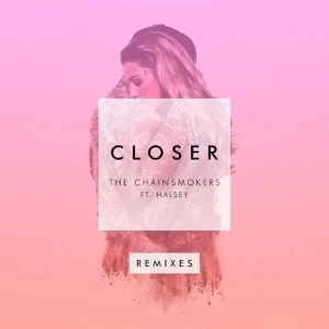 Closer (remixes)