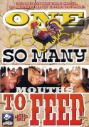 One Cock, So Many Mouths To Feed