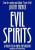 Evil Spirits