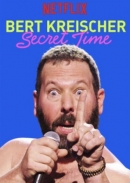 Bert Kreischer: Secret Time