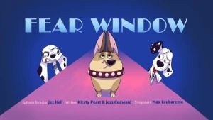 Fear Window/The Dog House