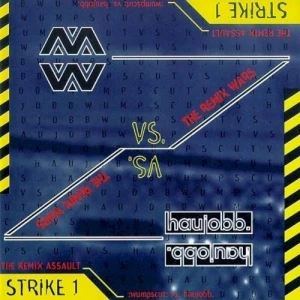 The Remix Wars, Strike 1