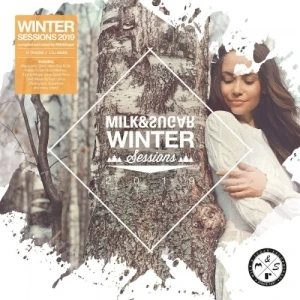 Milk & Sugar Winter Sessions 2019