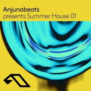 Anjunabeats presents Summer House 01 (DJ Mix)