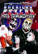 Insane Clown Posse & Twiztid's American Psycho Tour Documentary