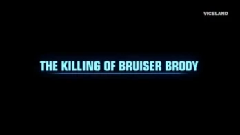 The Killing of Bruiser Brody