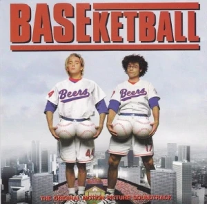 BASEketball: The Original Motion Picture Soundtrack
