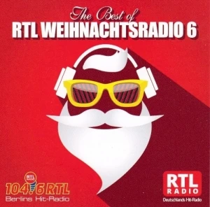 The Best Of RTL Weihnachtsradio 6