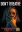 Don't Breathe