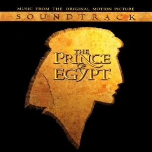 The Prince of Egypt: Music From the Original Motion Picture Soundtrack