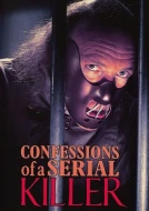 Confessions Of A Serial Killer