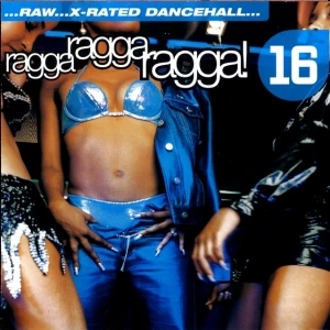 Ragga Ragga Ragga! 16