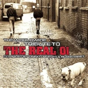 The Worldwide Tribute to the Real Oi!