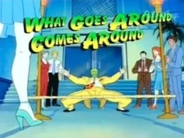 What Goes Around Comes Around